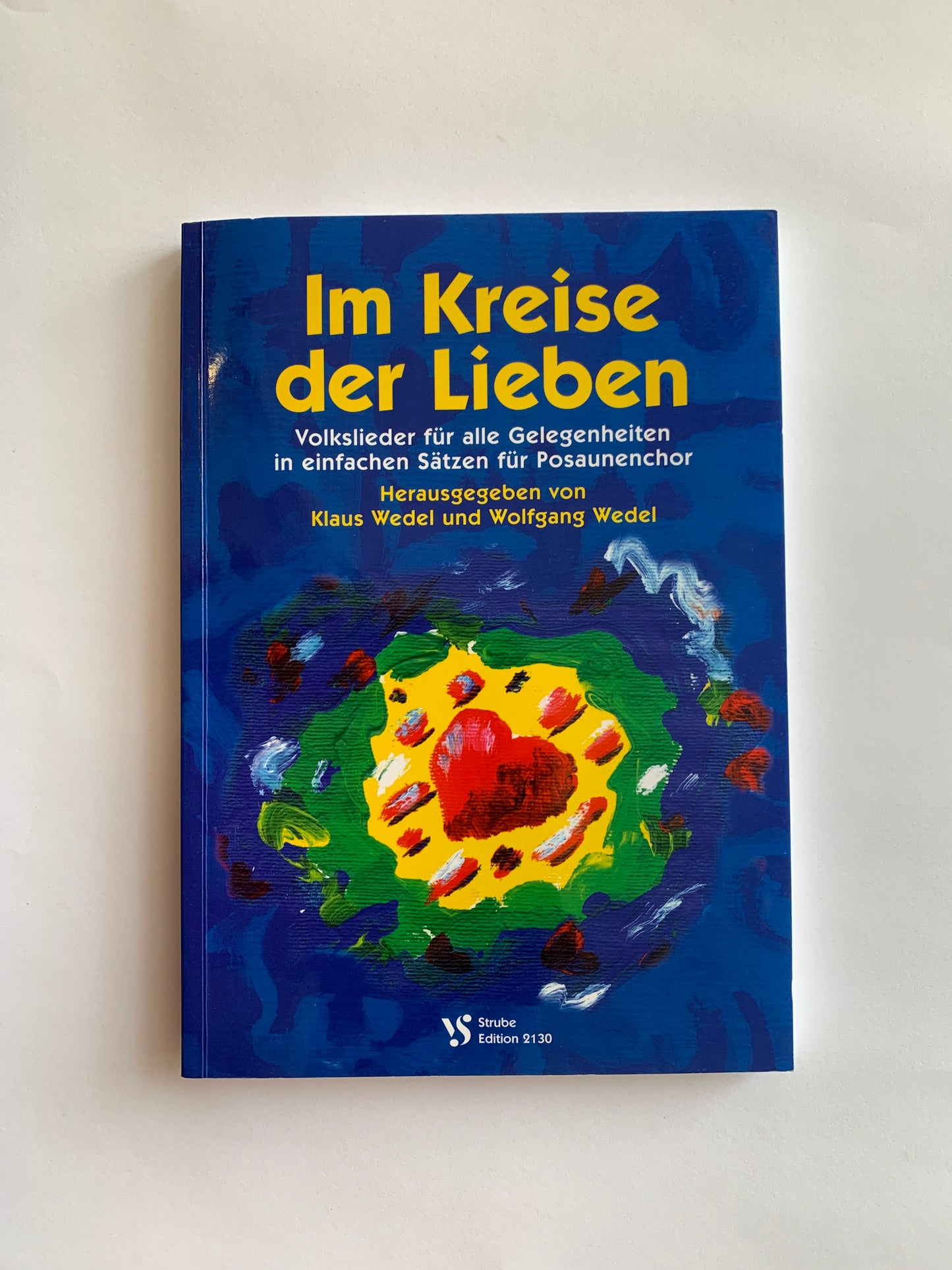 Im Kreise der Lieben - Volkslieder für alle Gelegenheiten in einfachen Sätzen für Posaunenchor VS2130