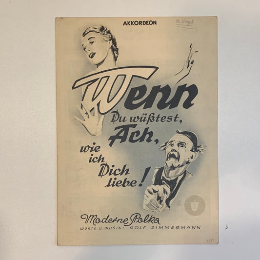 Wenn Du wüsstest, ach, wie ich Dich Liebe!