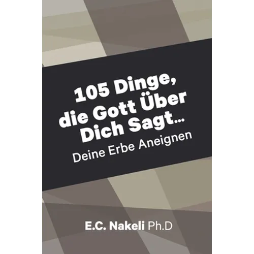 105 Dinge die Gott Über Dich Sagt