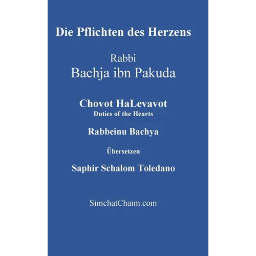 Die Pflichten des Herzens - Chovot HaLevavot